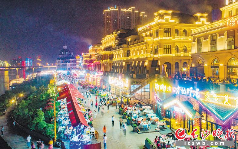 越夜越美丽！长沙入选&ldquo;中国十大夜经济影响力城市&rdquo;